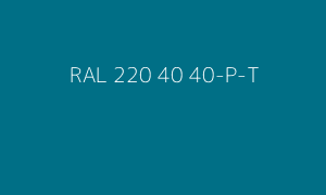 Kleur RAL 220 40 40-P-T