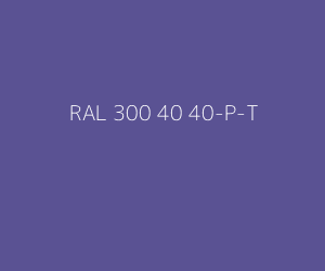 Kleur RAL 300 40 40-P-T 