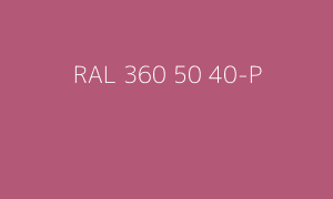 Kleur RAL 360 50 40-P