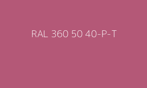 Kleur RAL 360 50 40-P-T
